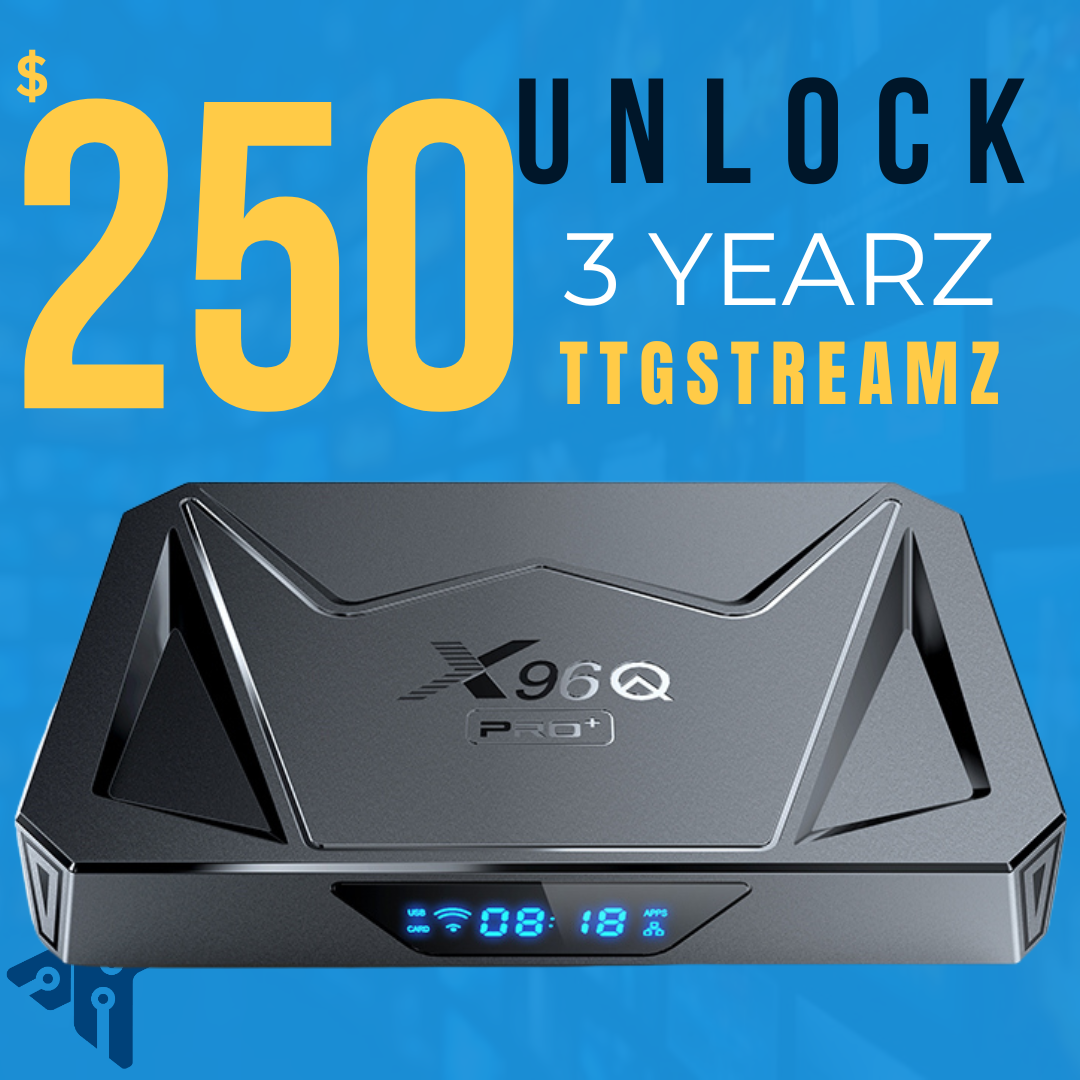 8K TV Box (X96) + 3 YEAR of TTGSTREAMZ