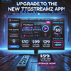 📲 TTGStreamz App Upgrade – Faster, Better, Smarter Streaming!